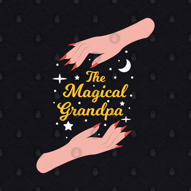 The Magical Grandpa - The Best Grandpa in the Universe by Millusti